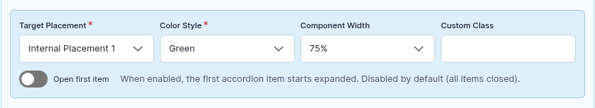The Config row of an Accordion: Target Placement, Color Style, Component Width and an empty Custom Class text field, followed by the Open first item switch.