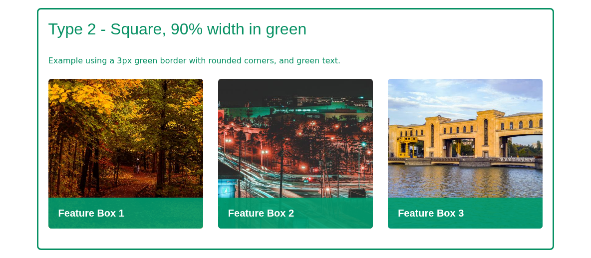 A feature box with a green border occupying 90% of the content width, centered, with three image cards.